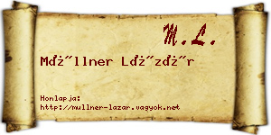 Müllner Lázár névjegykártya